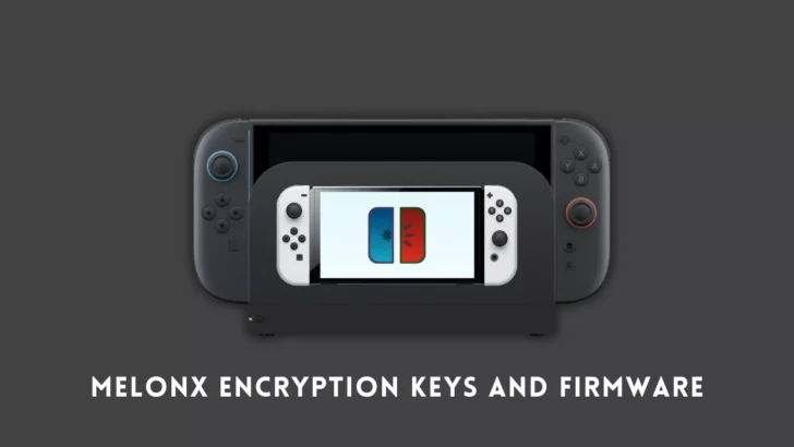 MeloNX Encryption keys and Firmware Download