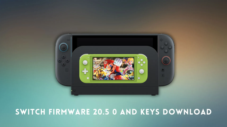 Switch Firmware 20.5 0 and Keys Download